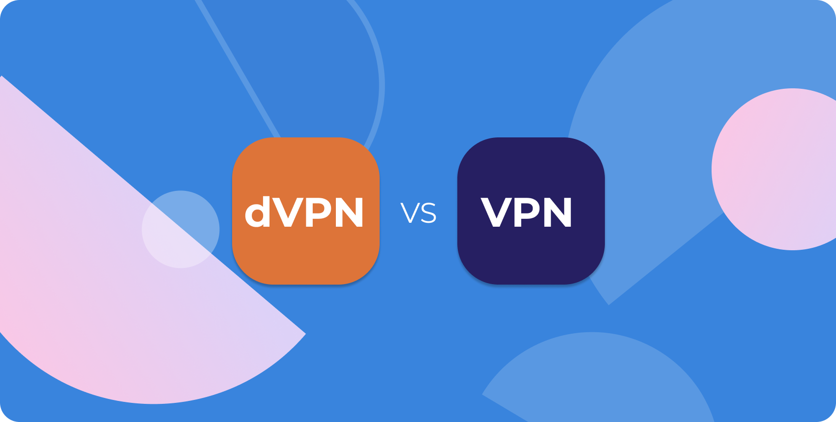 What is a D VPN?