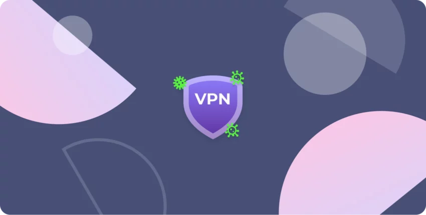 VPN protect you from viruses