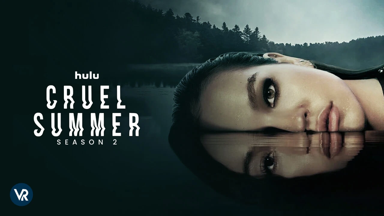 Cruel Summer Season 2 on Hulu