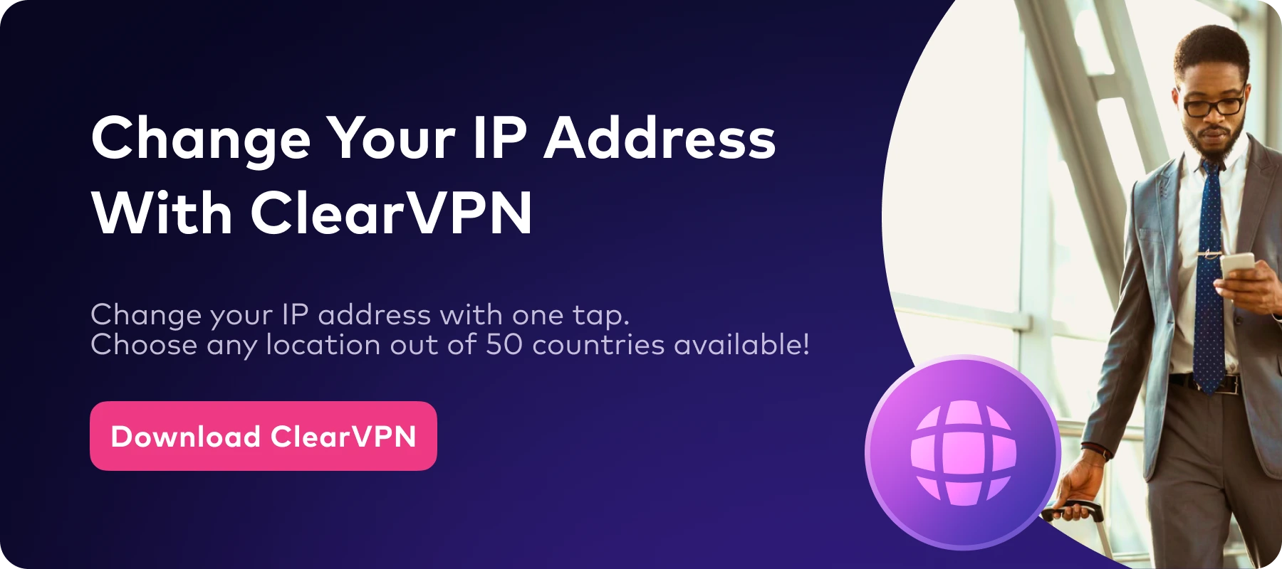 change ip address with ClearVPN